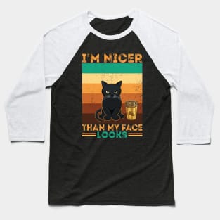 Introvert Coffee Cat I'm nicer than my face looks Baseball T-Shirt